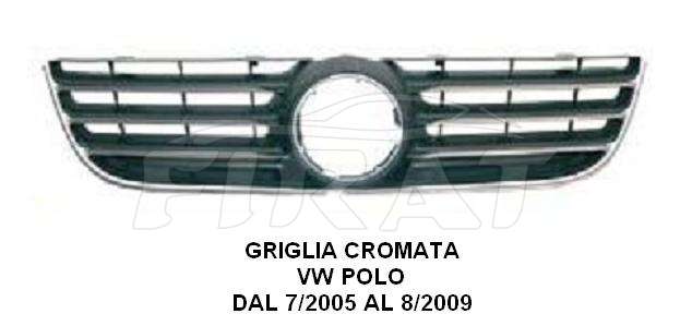 GRIGLIA VW POLO 05 - 09 CROMATA